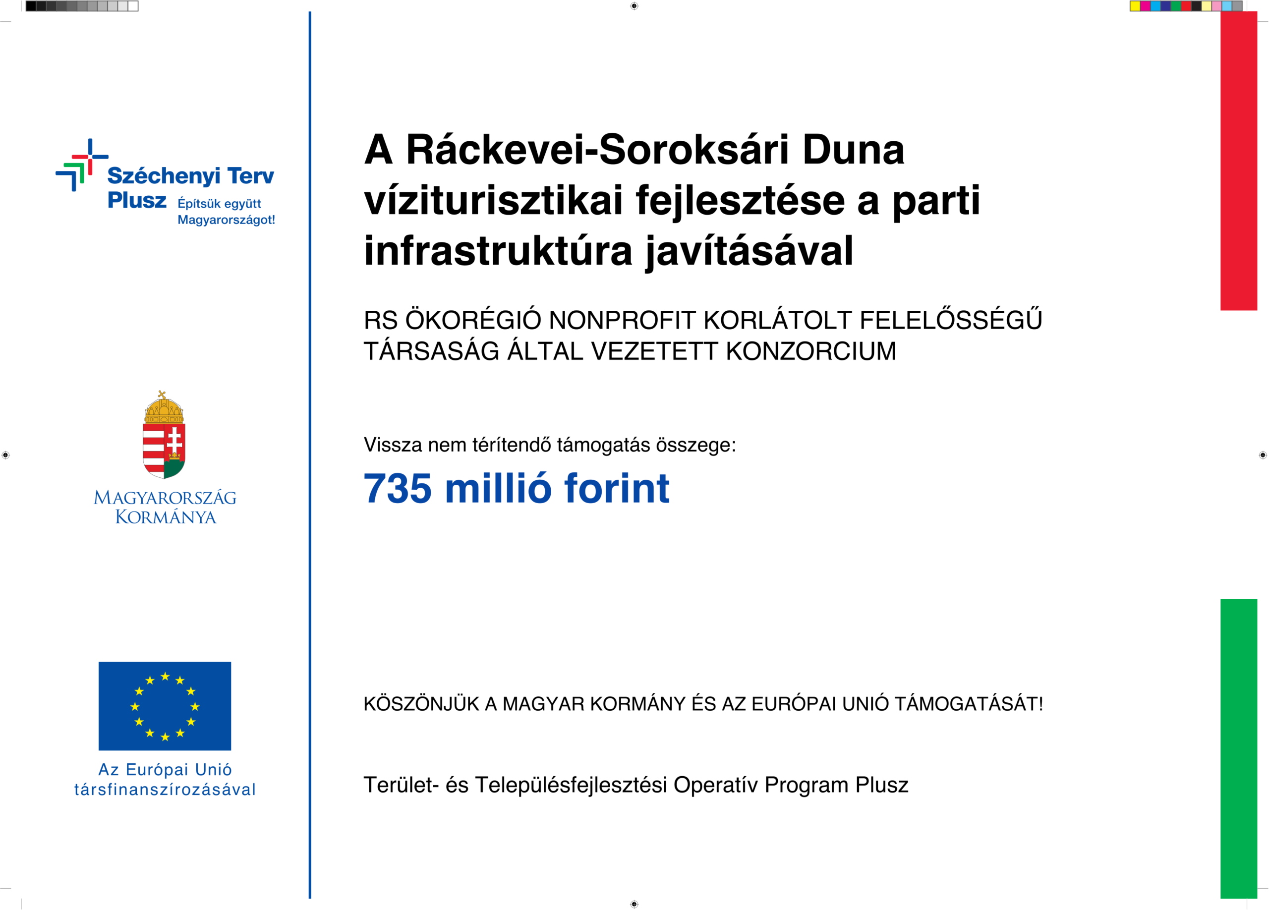 A Ráckevei-Soroksári Duna víziturisztikai fejlesztése a parti infrastruktúra javításával
